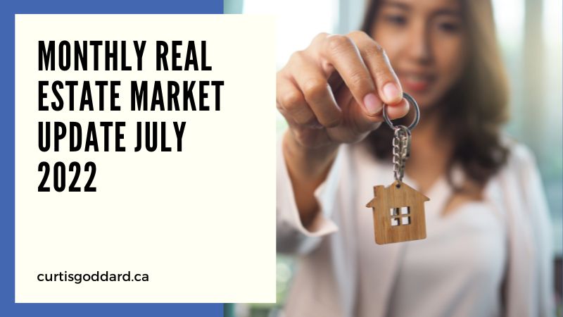 monthly real estate market update July 22