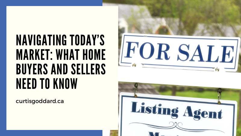 Navigating Today’s Market: What Home Buyers and Sellers Need to Know